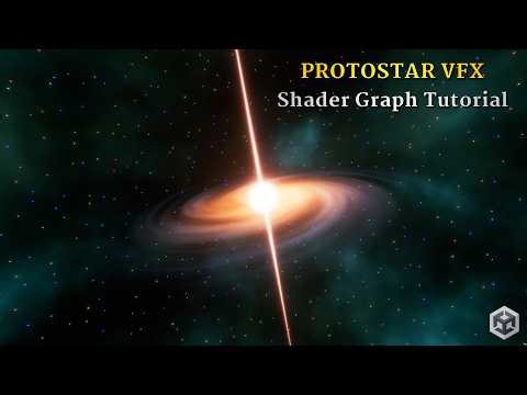 Unity Shader Graph Protostar Tutorial – Create a Cosmic Space VFX