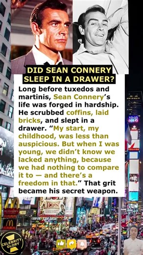 Did Sean Connery Sleep in a Drawer?