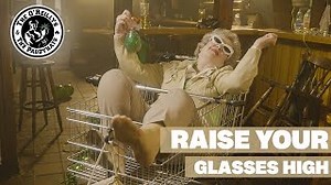The O'Reillys and the Paddyhats - Raise Your Glasses High