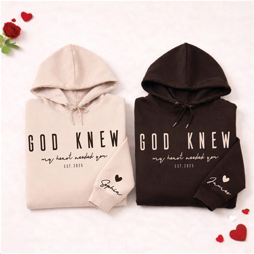 God Knew My Heart Needed You Valentine Matching Sweatshirt, Christian Couple Hoodie, Faith Marriage Gift - Etsy