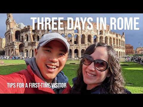 Three Days in Rome, Italy | Tips for a First-Time Visitor