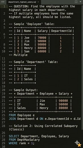 problem: "Find the employee with the highest salary in each department." #database #sql #coding