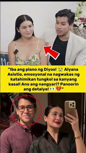 "God had other plans! 🥺 Alyana Asistio, nag-reflect sa mga naging pagsubok sa kanyang kasal! ❤️✨