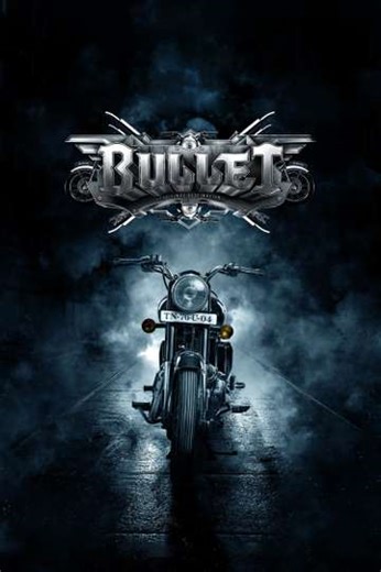 Bullet - Movie