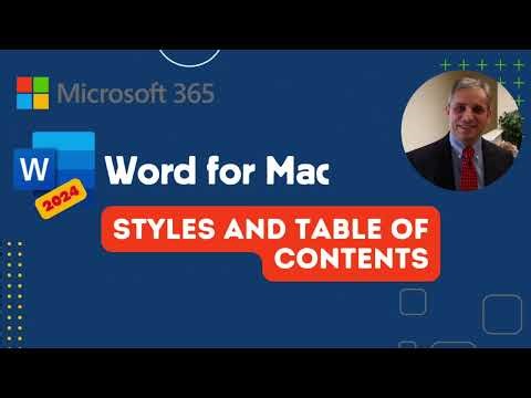 Word 2024 for Mac | Formatting Styles and Table of Contents