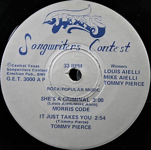 Morris Code / Tommy Pierce / Roddy Clyde / Jess DeMaine 'N Austin - She's A Criminal / It Just Takes You / All The Way Down The Road / Unfair Love Affair