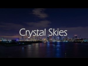 Crystal Skies (Sped Up 1 Hour)