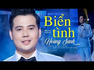 BIỂN TÌNH - Hoàng Sanh (st Lam Phương) | Official Music Video
