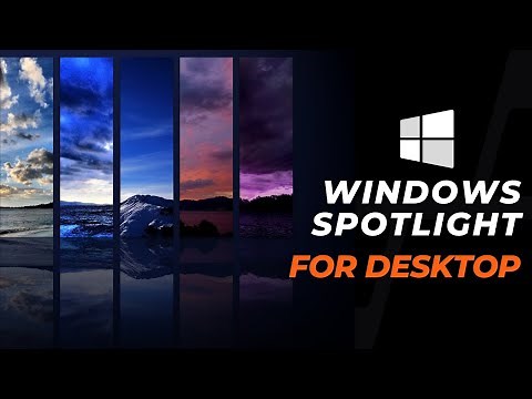 Enable Windows Spotlight For Desktop Wallpapers | Dynamic Wallpaper For Windows