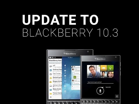 How-to Update your BlackBerry Phone to OS 10.3.1