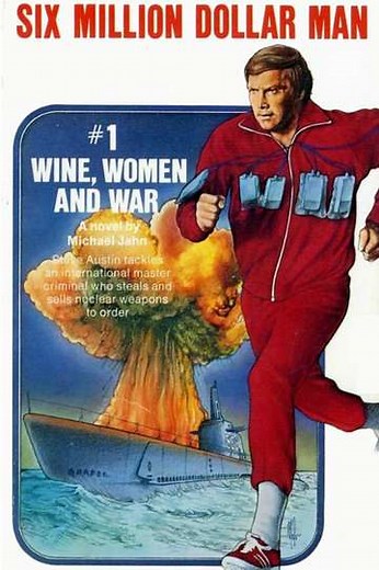 The Six Million Dollar Man: Wine, Women and War (1973) - Movie