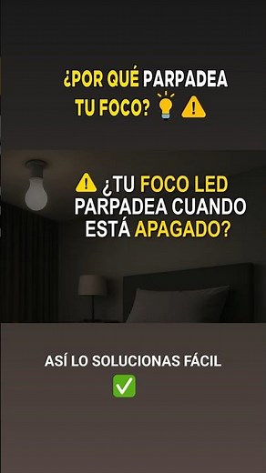 Is your LED bulb flickering when it's off? ⚠️ 3 causes that almost no one knows about