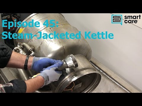 Teardown Tuesday Episode 45 - Steam-Jacketed Kettle