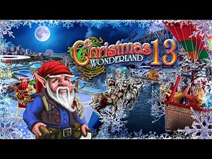 Christmas Wonderland 13 Game Trailer