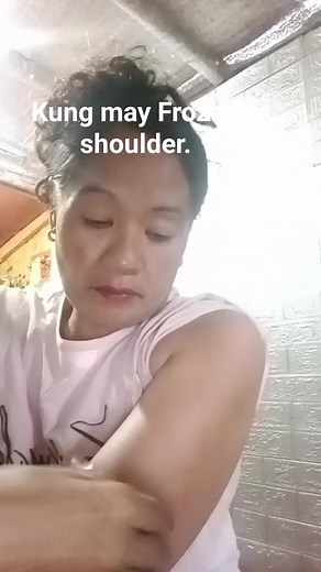 kung may Frozen shoulder. #recovery #viralreels #reelsvideo | Edelita Padua Anonuevo