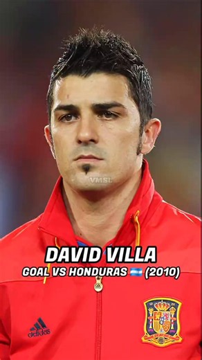 DAVID VILLA 🇪🇸 – GOAL VS HONDURAS 🇭🇳 (2010)