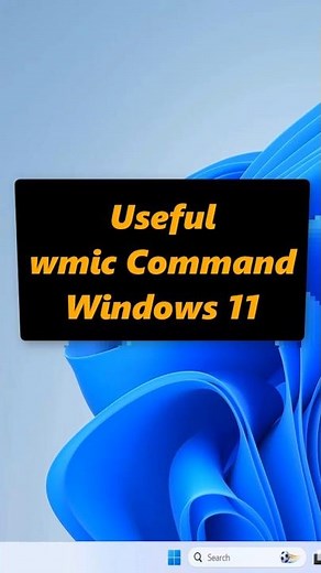 Useful wmic Command on Windows 11 #shortsvideo #windows11