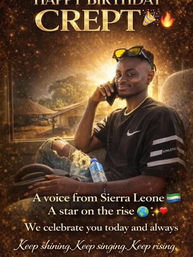 Happy Birthday to the one and only Boy Crept! We wish you good health, happiness, love and lots of money!!! We hope your day is amazing! @boycrept @zapor_zapor_mi2 #sierraleonetiktok🇸🇱 #ghanatiktok🇬🇭 #fypシ #HappyBirthday #Africa