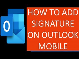 How to Add Signature on Outlook Mobile Application? | Adding Signature in Mobile Outlook Application