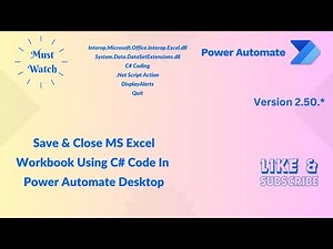 Save & Close MS Excel Workbook Using C# In Power Automate Desktop| @Microsoft @mspowerplatform