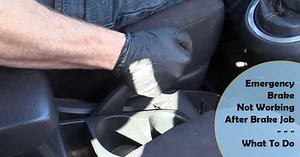 Emergency Brake Not Working After Brake Job (What To Do)