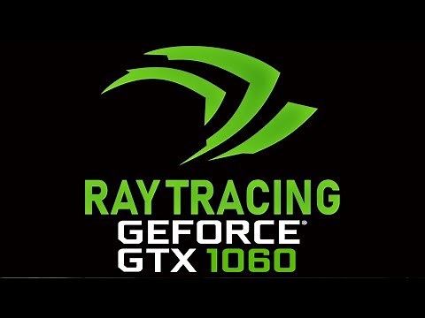 How to Enable Ray Tracing in GTX 1060 or in Any Nvidia GTX Series Graphic Card 2019 🔥