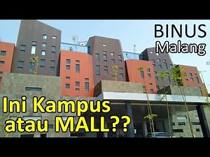 BINUS MALANG: THE MOST LUXURIOUS CAMPUS IN MALANG