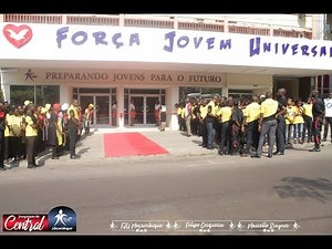 FORÇA JOVEM UNIVERSAL INAUGURA MAIOR CENTRO DE FORMAÇÃO EM ÁFRICA
