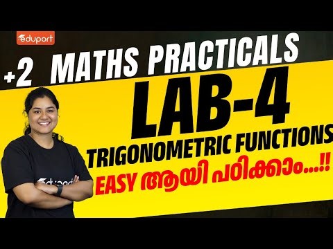 Plus Two Maths Practicals | Lab 4 | Trigonometric Functions | Eduport plus two