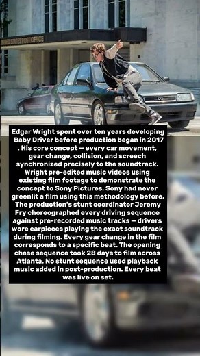 Baby Driver Was Choreographed to Music Before a Single Scene Was Shot. Every Gear Change Hits a Beat