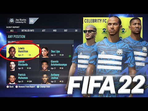 I Put *CELEBRITIES* In FIFA 22 Create A Club ⭐ (Lewis Hamilton, Dua Lipa, Anthony Joshua...)