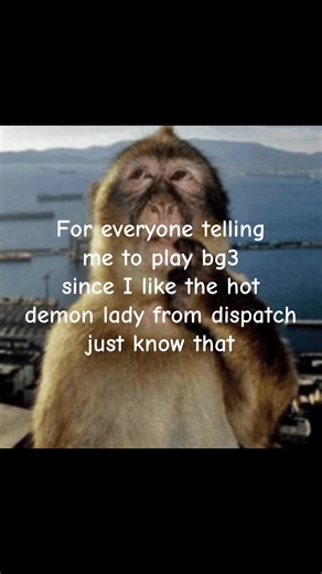 This isn’t my first time thirsting for hot demon women pal ——————————————#fyp #dispatch #baldursgate3 #buffwomensupremacy #bg3