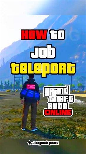 GTA Online - JOB TELEPORT EASY