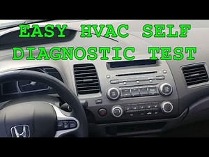 EASY WAY TO DIAGNOSE YOUR CIVIC HVAC CLIMATE CONTROL WITH THIS EASY TEST GIVES CODES 2006-2011