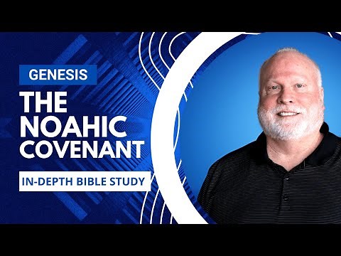 The Noahic Covenant Explained | Book of Genesis Episode 25 | Pastor Allen Nolan Sermon