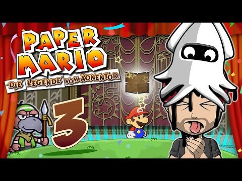 PAPER MARIO: DIE LEGENDE VOM ÄONENTOR 🗺️ #3: Das Äonentor, Wächter Lanzo & der Blooper