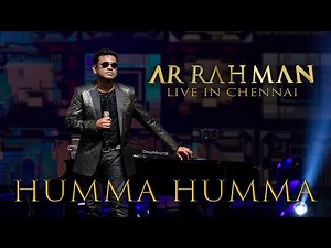 Humma Humma - A.R. Rahman Live in Chennai