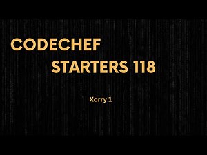 Xorry 1 | Codechef starters 118 | Easy and simple explanation with code