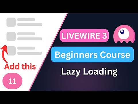 Lazy Loading / Skeleton loader | Laravel Livewire 3 for Beginners EP11