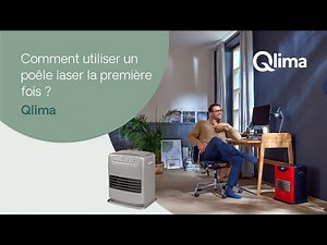 Comment utiliser un poêle laser Qlima la première fois ?