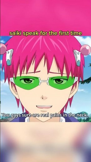 saiki speaks for the first time!!