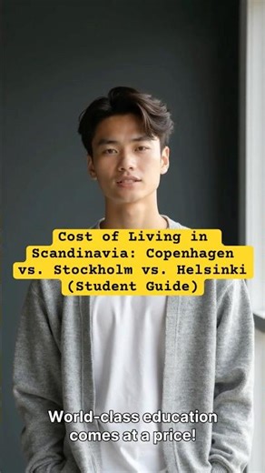 Cost of Living in Scandinavia: Copenhagen vs. Stockholm vs. Helsinki (Student Guide)
