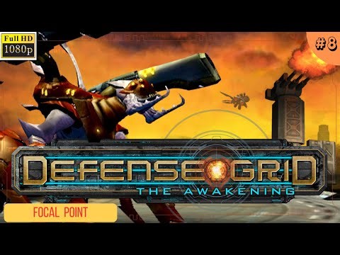 Defense Grid: The Awakening || FOCAL POINT || Walkthrough #8