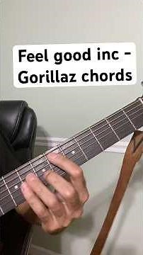 Feel Good Inc. - Gorillaz | Easy Guitar Tutorial with Chords and Diagrams
