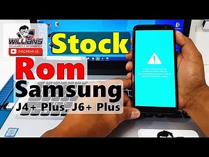 Firmware Stock Rom Samsung Galaxy J4+ Plus, J6+ Plus, Como Instalar, Atualizar