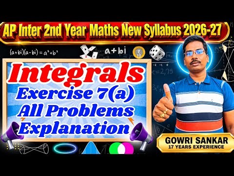Chapter-7||Integrals || Exercise 7(a)||AP Intermediate 2nd Year Maths New Syllabu