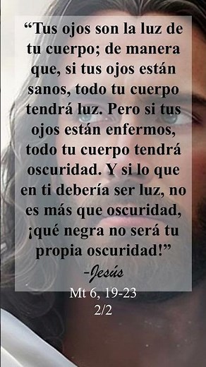 Evangelio de hoy 19 6 26. "El Verdadero Tesoro y la Lámpara del Cuerpo"