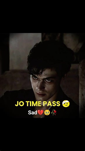 Jo time pass Karta Hai vah💔🥹🥀 Hamesha khush rahte hain, #sadstatus_ #lovestory sad love story