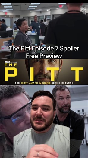 The Pitt Episode 7: Spoiler-Free Preview