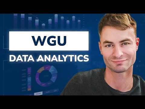 WGU Data Analytics Degree Walk-through (Graduate in 6-12 Months!?)